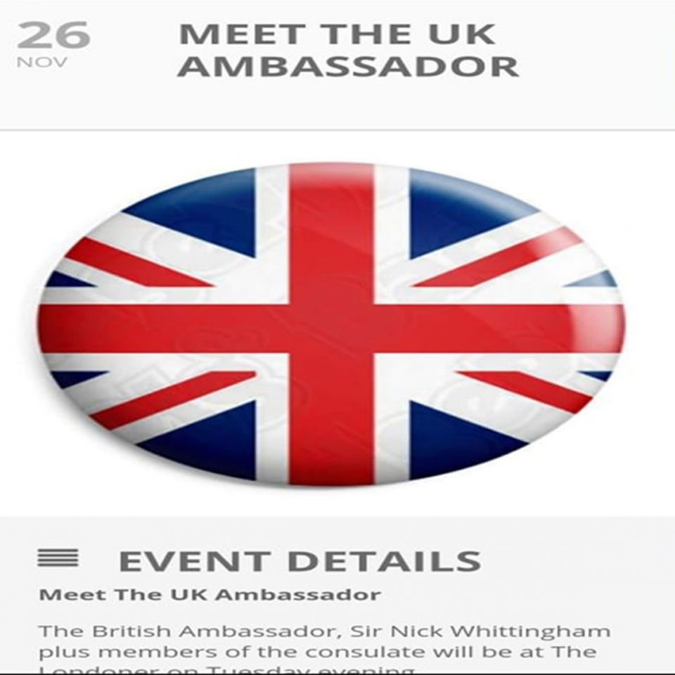MEET THE UK AMBASSADOR/November 26, 2019